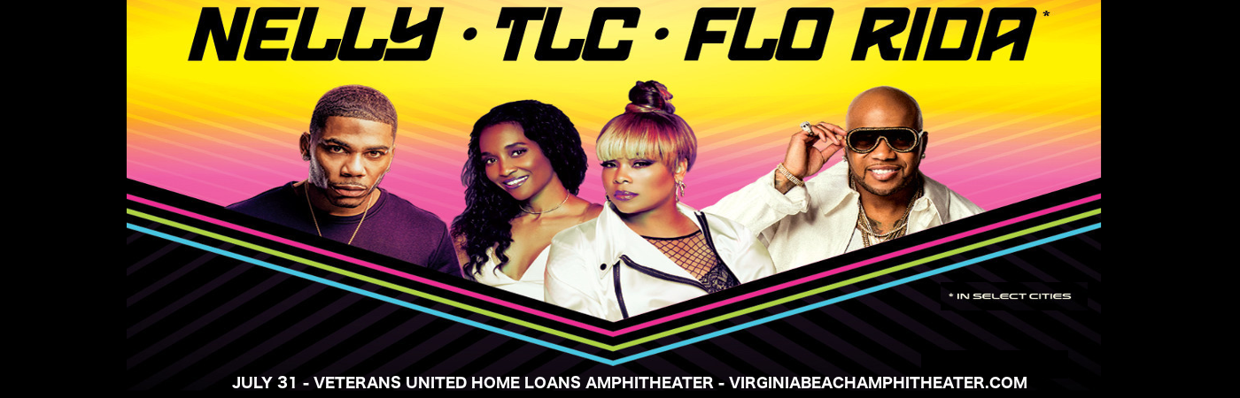 Nelly, TLC & Flo Rida